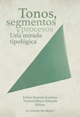 Tonos, Segmentos y Procesos