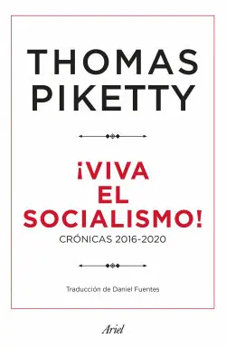 ¡Viva el Socialismo!