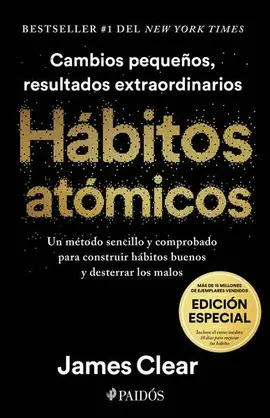 HÁBITOS ATÓMICOS. EDICIÓN ESPECIAL HÁBITOS ATÓMICOS. EDICIÓN ESPECIAL