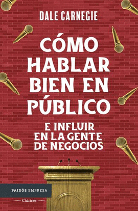 CMO HABLAR BIEN EN PBLICO E INFLUIR EN LA GENTE DE NEGOCIOS