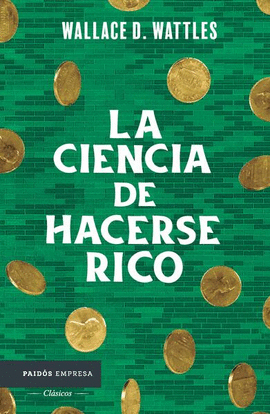 CIENCIA DE HACERSE RICO, LA