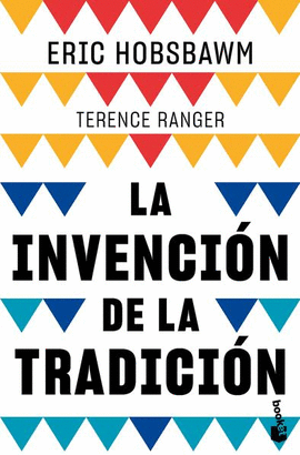 INVENCIN DE LA TRADICIN, LA