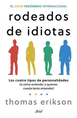 RODEADOS DE IDIOTAS RODEADOS DE IDIOTAS