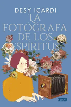 FOTÓGRAFA DE LOS ESPÍRITUS, LA FOTÓGRAFA DE LOS ESPÍRITUS, LA