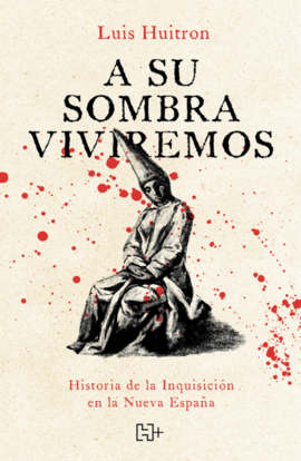 A SU SOMBRA VIVIREMOS