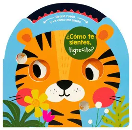 ¿Cómo te Sientes Tigrecito?