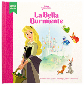 DISNEY PRINCESA. LA BELLA DURMIENTE