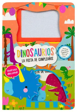 Dinosaurios. La Fiesta de Cumpleaños