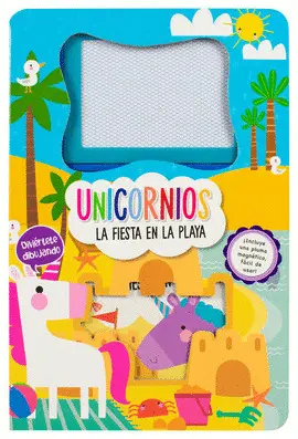 Unicornios. La Fiesta en la Playa