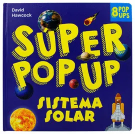 Súper Pop Up. Sistema Solar
