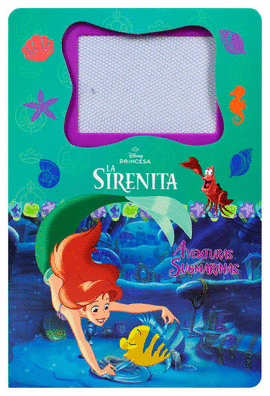 DISNEY PRINCESA. LA SIRENITA, AVENTURAS SUBMARINAS