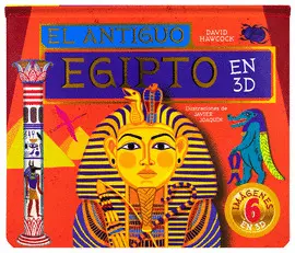 Antiguo Egipto en 3D, el