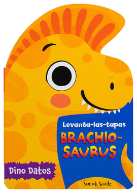 LEVANTA LAS TAPAS: BRACHIO-SAURUS