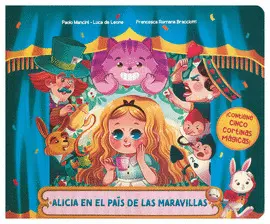 ALICIA EN EL PAÍS DE LAS MARAVILLAS