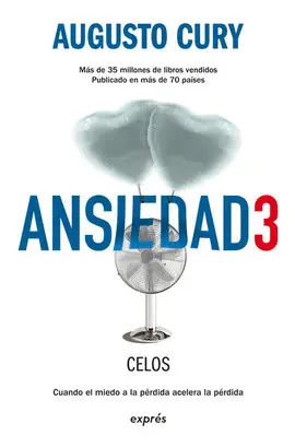 Ansiedad 3. Celos