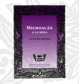 MICHOACÁN A LA MESA