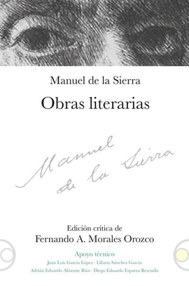 MANUEL DE LA SIERRA: OBRAS LITERARIAS
