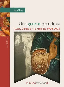 UNA GUERRA ORTODOXA UNA GUERRA ORTODOXA