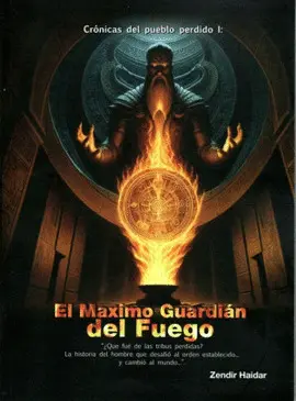 MÁXIMO GUARDIÁN DEL FUEGO, EL