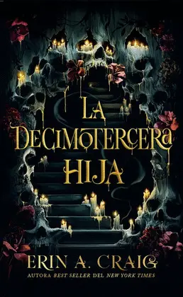 DECIMOTERCERA HIJA, LA