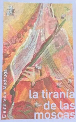 Tiranía de las Moscas, la