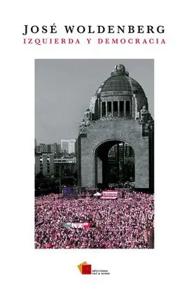 IZQUIERDA Y DEMOCRACIA IZQUIERDA Y DEMOCRACIA