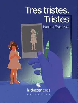 TRES TRISTES. TRISTES TRES TRISTES. TRISTES