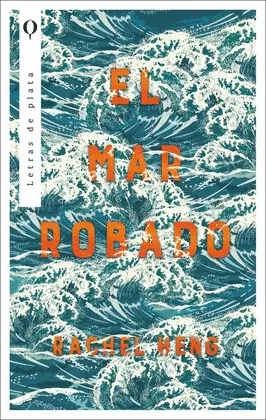 MAR ROBADO, EL MAR ROBADO, EL