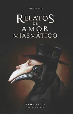RELATOS DE AMOR MIASMÁTICO RELATOS DE AMOR MIASMÁTICO