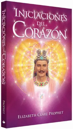 INICIACIONES DEL CORAZÓN