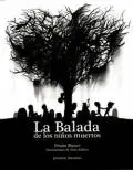 Balada de los Niños Muertos, la
