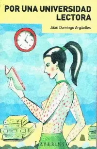 POR UNA UNIVERSIDAD LECTORA POR UNA UNIVERSIDAD LECTORA