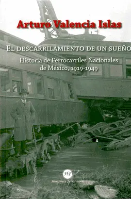 DESCARRILAMIENTO DE UN SUEÑO, EL