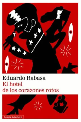 HOTEL DE LOS CORAZONES ROTOS, EL