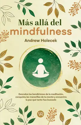 MÁS ALLÁ DEL MINDFULNESS