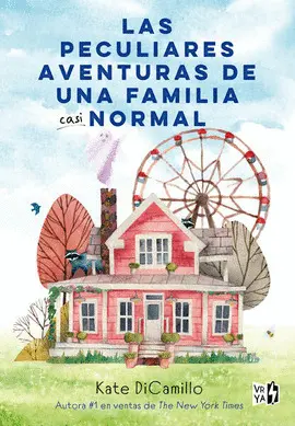 PECULIARES AVENTURAS DE UNA FAMILIA CASI NORMAL, LAS