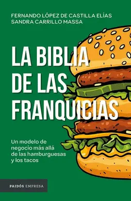 BIBLIA DE LAS FRANQUICIAS, LA