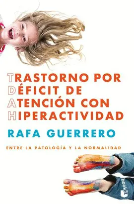 TRASTORNO POR DÉFICIT DE ATENCIÓN CON HIPERACTIVIDAD
