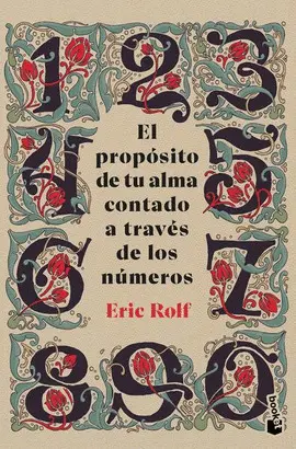 Propósito de tu Alma Contado a Través de los Números, el