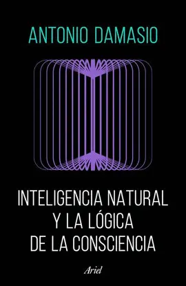 Inteligencia Natural y la Lógica de la Consciencia