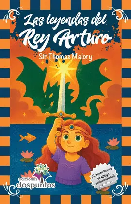 LEYENDAS DEL REY ARTURO, LAS