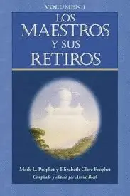 Maestros y Sus Retiros, los. Volumen I
