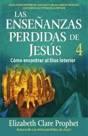 Enseñanzas Perdidas de Jesús 4, las