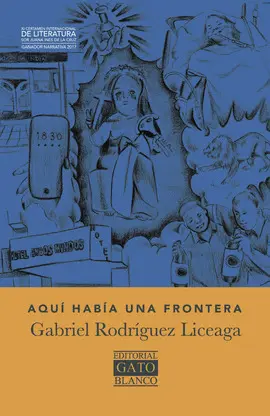 AQUÍ HABÍA UNA FRONTERA