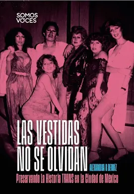 Vestidas no se Olvidan, las