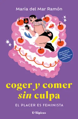 COGER Y COMER SIN CULPA COGER Y COMER SIN CULPA