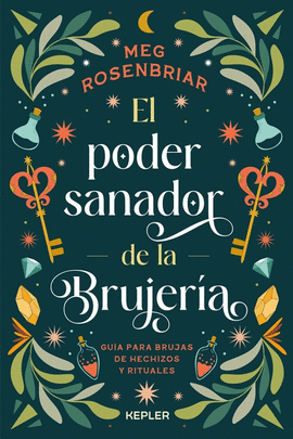 PODER SANADOR DE LA BRUJERA, EL