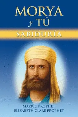 MORYA Y TÚ. SABIDURÍA