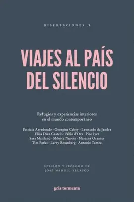 VIAJES AL PAÍS DEL SILENCIO