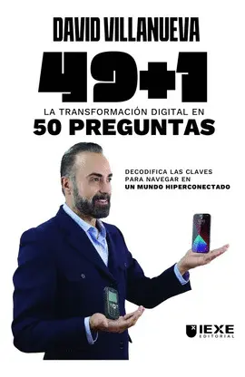 49+1. La Transformación Digital en 50 Preguntas